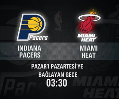 Indiana Pacers - Miami Heat maçı CNN TÜRK'te