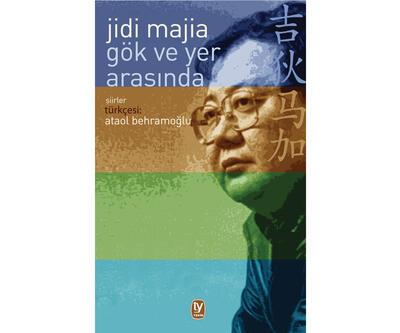 Dünyaca ünlü Çinli şair Jidi Majia Türkçede