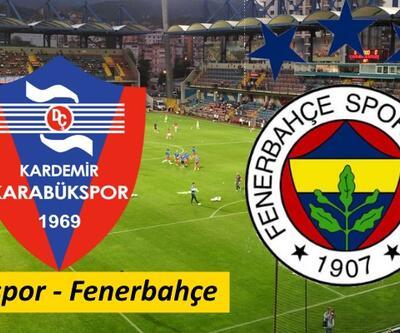 Karabükspor-Fenerbahçe maçı hakkında bilgiler