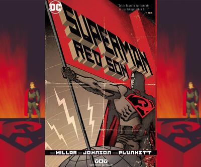 Mark Millar'dan sıradışı bir hikaye 'Süperman Red Son'