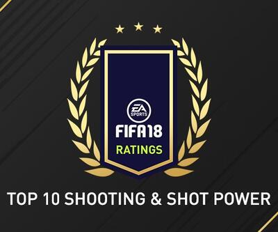 FIFA 18 puanlarına göre en iyi şut çeken 10 isim