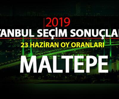 Maltepe seçim sonuçları 2019… 23 Haziran İstanbul Maltepe oy oranları