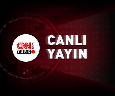 CNN TÜRK canlı yayın