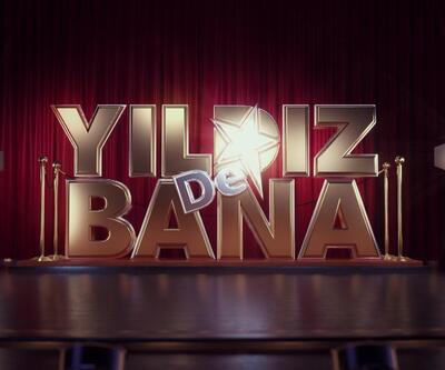 "YILDIZ DE BANA" bugün Kanal D'de! Program oyunculuk sektörüne yeni yüzler kazandıracak