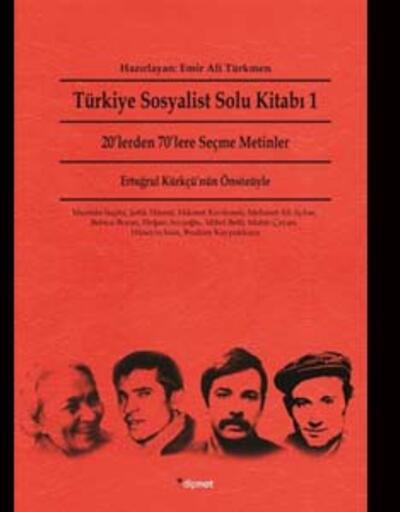 20'lerden 70'lere Türkiye sosyalist solu