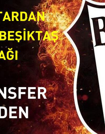 Beşiktaş taraftarından 3 transfer birden!.. Son dakika Beşiktaş transfer haberleri