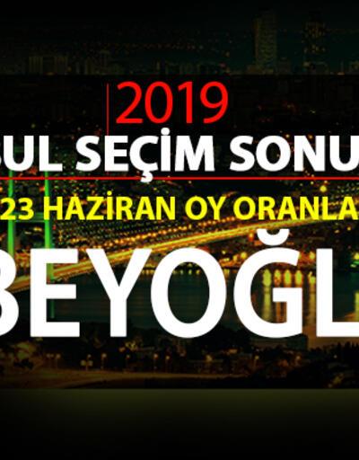 23 Haziran İBB Başkanlık seçimi Beyoğlu oy oranları - İstanbul seçim sonuçları: Beyoğlu