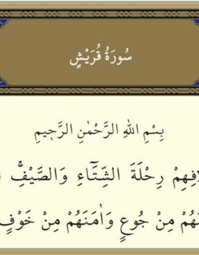 Kureyş Suresi Arapça, Türkça Anlamı Ve Okunuşu: Kureyş Duası Faydaları Ve Faziletleri (Tefsiri Ve Diyanet Meali Dinle)