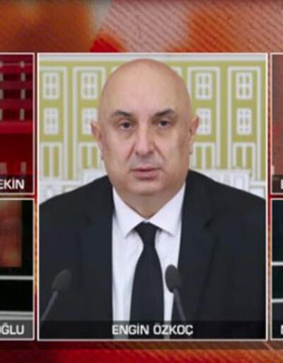 CHP'li Engin Özkoç'tan CNN TÜRK'te açıklamalar
