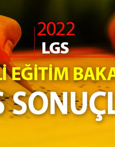 LGS 2022 SONUÇLARI! meb.gov.tr LGS sonuç sorgulama linki... LGS sonucu ve yüzdelik dilim