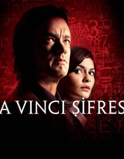 Da Vinci Şifresi filmi oyuncularının isimleri! Da Vinci Şifresi konusu nedir, ne zaman ve nerede çekildi? Da Vinci Şifresi kaç yılında çekilmiştir?