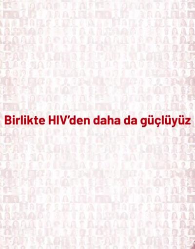 293 ünlü HIV'e karşı tek ses oldu!