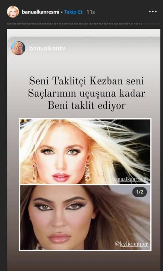 Banu Alkan'dan Kylie Jenner’a: Taklitçi Kezban