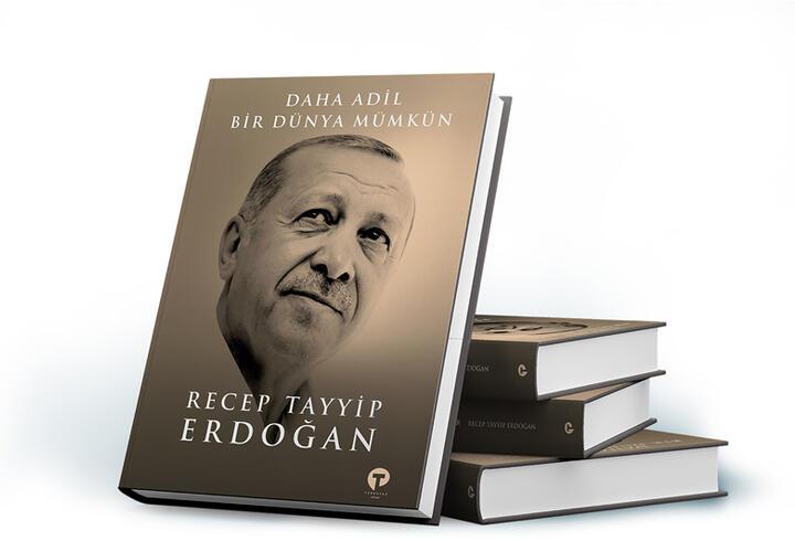 Cumhurbaşkanı Erdoğan'dan "Daha Adil Bir Dünya Mümkün" kitabı