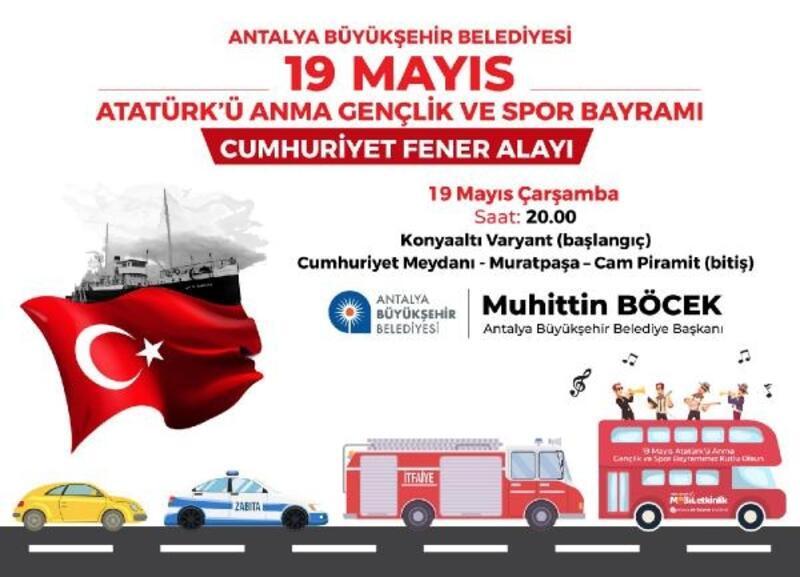 19 Mayıs'ta Mobil Cumhuriyet Fener Alayı düzenliyor