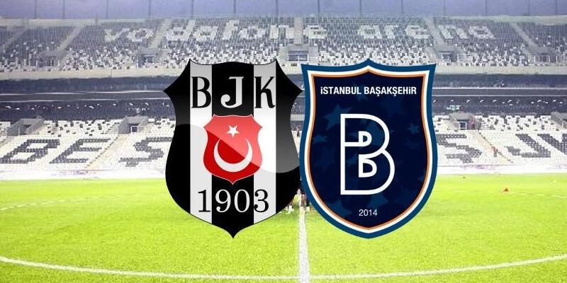 Beşiktaş - Başakşehir canlı yayın