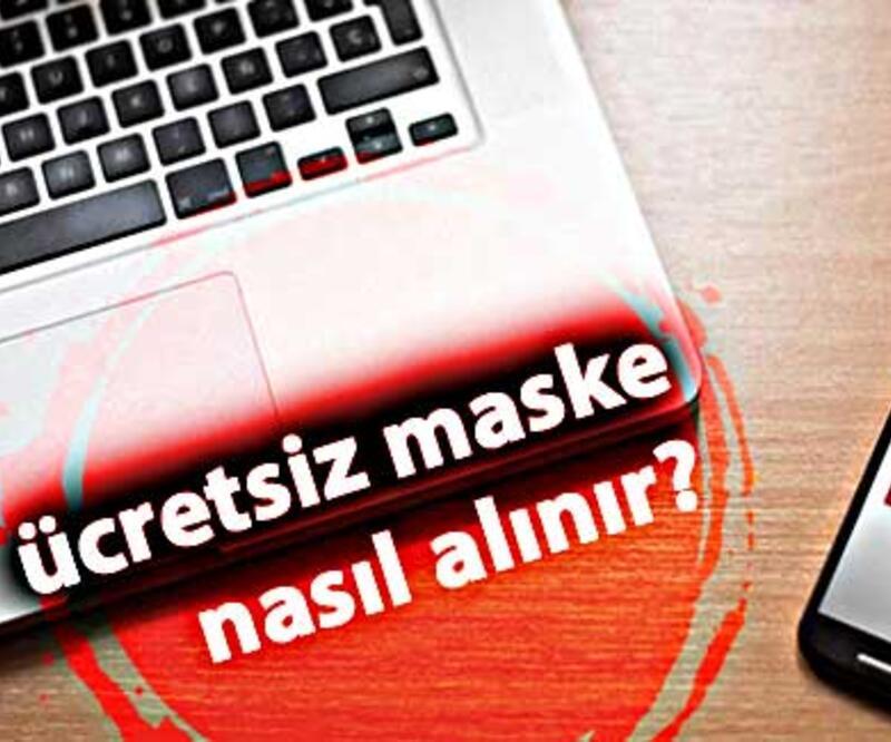 Ücretsiz maske nasıl alınır? e-Devlet maske başvurusu nasıl yapılır?